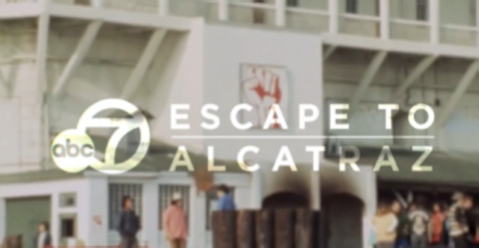 ABC 7 Escape to Alcatraz