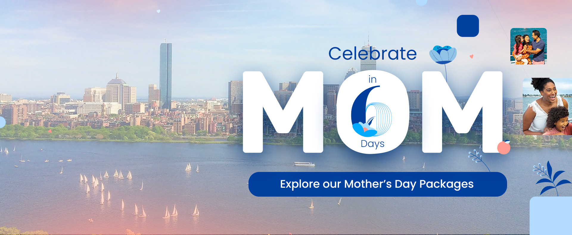 Boston Mothers Day countdown 6 days away